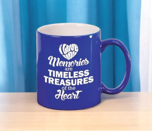 Memories Are Timeless In Loving Memory Ceramic Mug - Celebrate Prints