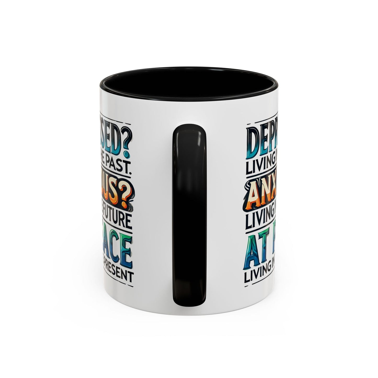 Mindfulness Accent Coffee Mug - Inspirational Quotes for Daily Motivation - Celebrate Prints