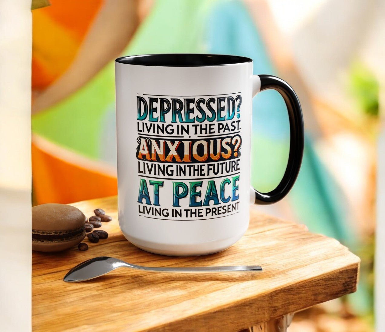 Mindfulness Accent Coffee Mug - Inspirational Quotes for Daily Motivation - Celebrate Prints