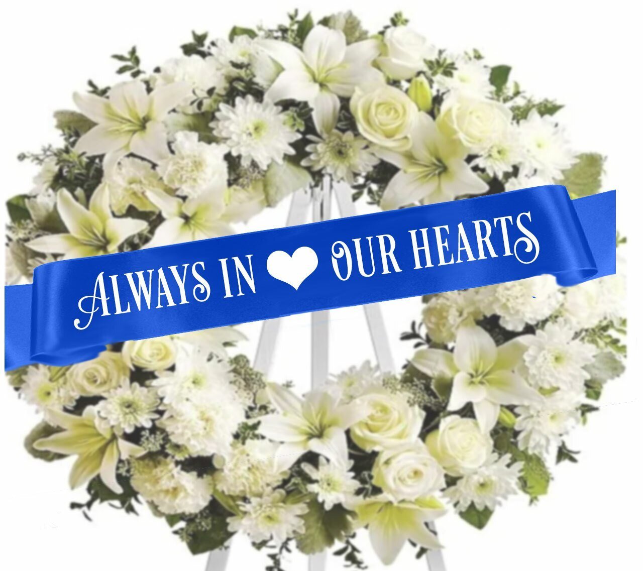 Always In Our Hearts Funeral Ribbon Banner For Flowers