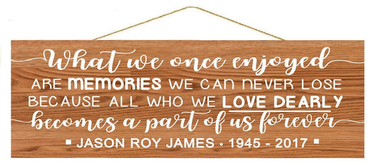 We Enjoy Personalized Custom Memorial Wood Sign - Celebrate Prints