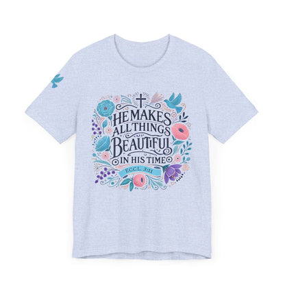 Inspirational Unisex Jersey Tee - "He Makes All Things Beautiful"