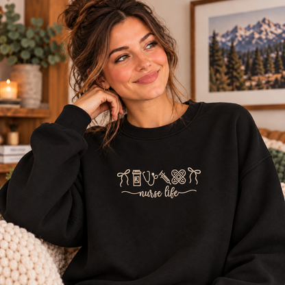 Nurse Life Embroidered Sweatshirt