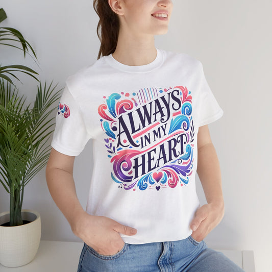 Always In Our Hearts Women's TShirt - Celebrate Prints