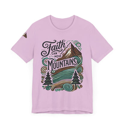 Faith Can Move Mountains Tee - Unisex Short Sleeve T-Shirt - Celebrate Prints