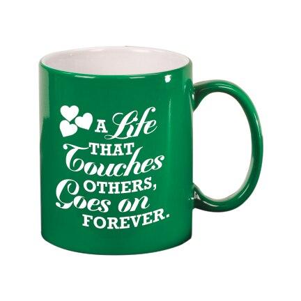 A Life That Touches Ceramic In Loving Memory Mugs green