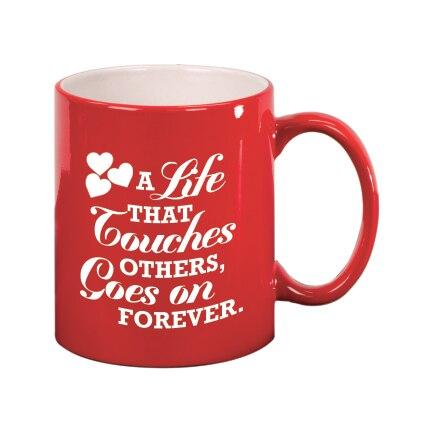 A Life That Touches Ceramic In Loving Memory Mugs red