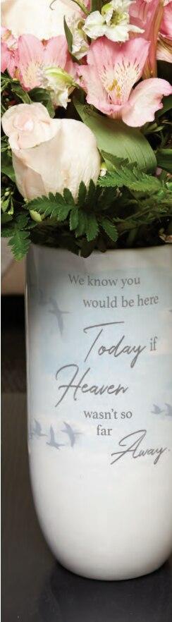 Heaven Weren't So Far Away Ceramic Memorial Vase - Celebrate Prints