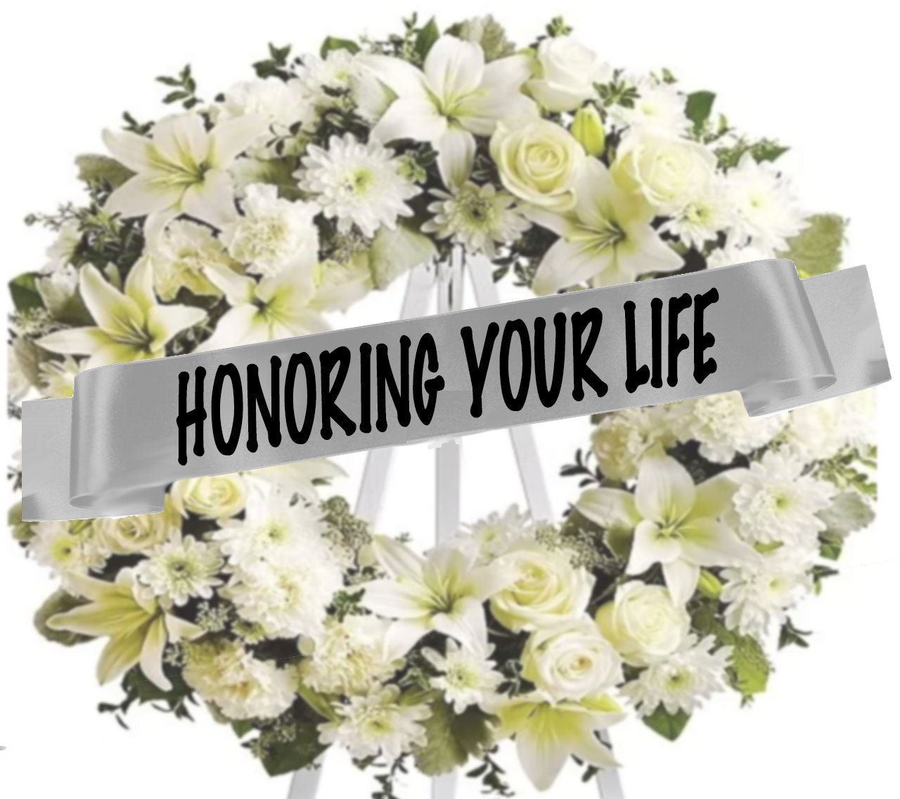 Honoring Your Life Funeral Flowers Ribbon Banner - Celebrate Prints