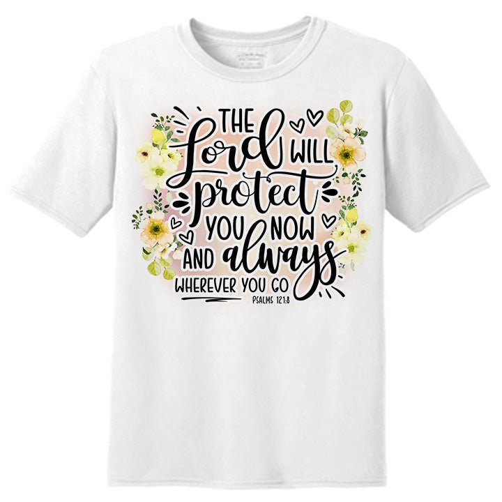 Lord Will Protect You Women's Christian T-Shirt - Celebrate Prints