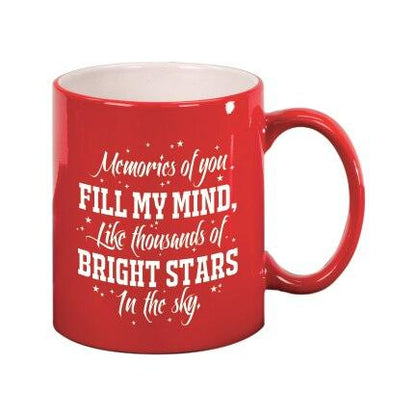 Memories of You In Loving Memory Ceramic Mug - Celebrate Prints